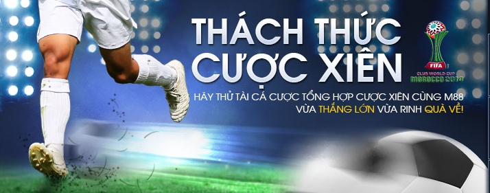 Cách cược xiên bóng đá tại M88 - Phần thưởng cược xiên Jackpot tại Fun88